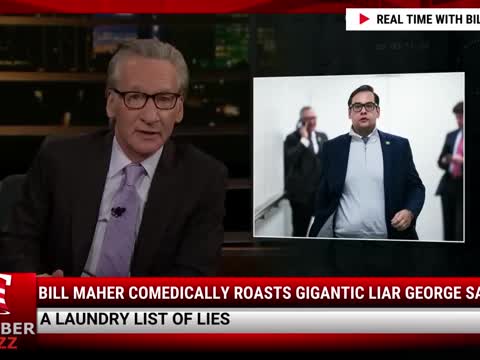 Video: Bill Maher Comedically Roasts Gigantic Liar George Santos