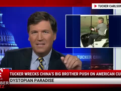 Video: Tucker WRECKS China's Big Brother Push On American Culture