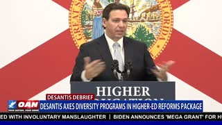 Desantis axes diversity programs in higher-ed reforms package