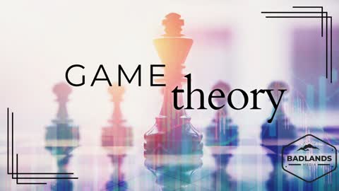 Game Theory Ep 7 - Thurs 12:00 PM ET -