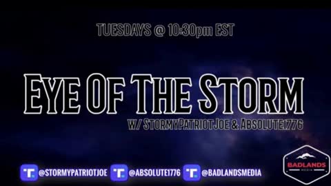Eye of the Storm Ep 13 - Tue 10:30 PM ET -