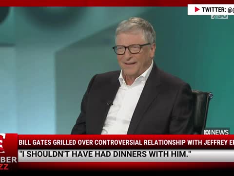 Watch Bill Gates Grilled Over Controversial Relationship with Jeffrey Epstein