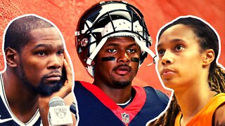 Media Doubles Down On Woke, Kevin Durant Wants A Trade, Brittney Griner In Court, Deshaun Watson