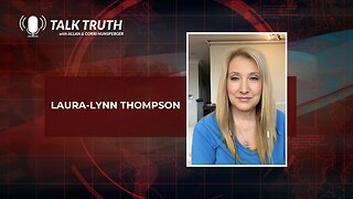 Talk Truth 05.31.23 - Laura-Lynn Thompson