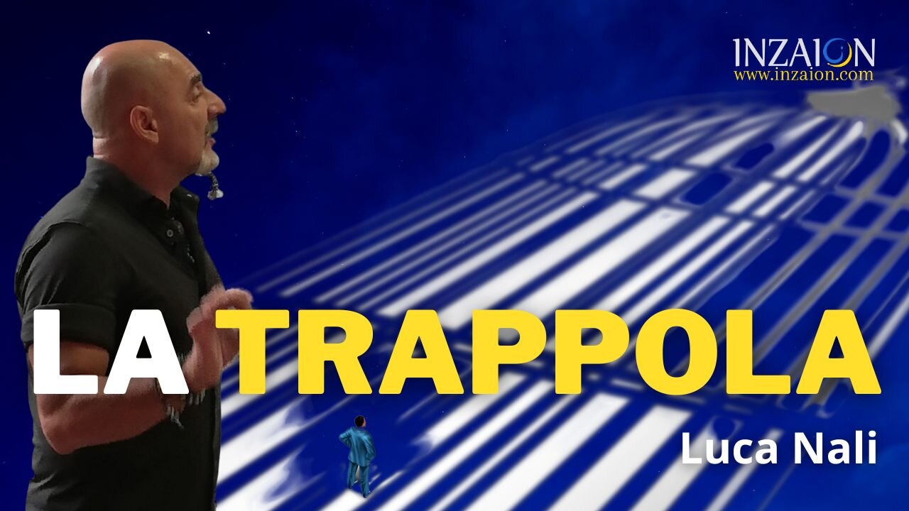 LA TRAPPOLA - Luca Nali