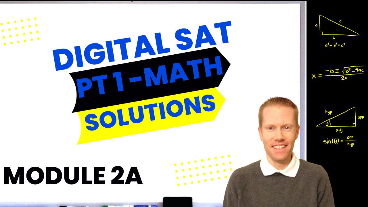 digital-sat-practice-test-1-math-module-2a-easier-full-solutions