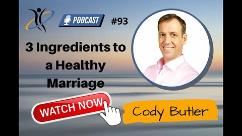 3 ingredients to a Healthy Marriage