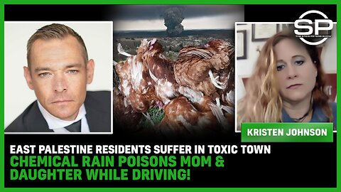 East Palestine Residents Suffer In TOXIC TOWN CHEMICAL RAIN POISONS Mom & Daughter While Driving!