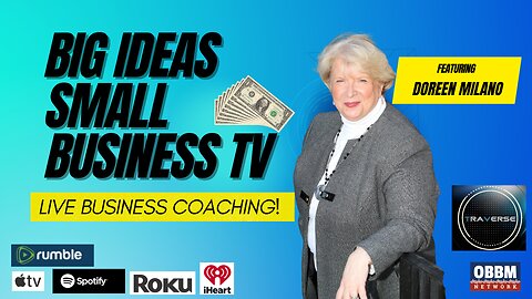 Experience an Executive Business Coaching Session! Big Ideas, Small Business TV with Doreen Milano