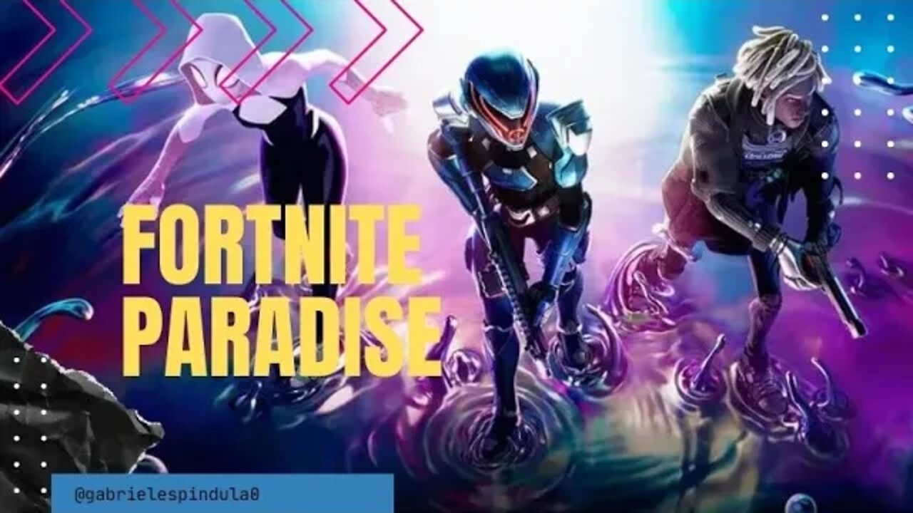 FORTNITE PARADISE NOVA TEMPORADA!!!!