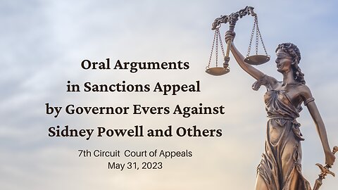 Oral Arguments in Sanctions Appeal by Governor Evers Against Sidney Powell and Others