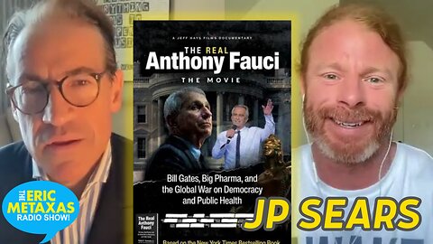 Comedian JP Sears Shares His Involvement "The Real Anthony Fauci" Film