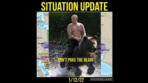SITUATION UPDATE 1/12/22