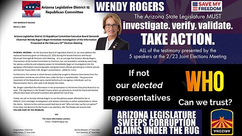 #37 ARIZONA CORRUPTION EXPOSED: Senator Wendy Rogers & The Legislature DON'T Want To Investigate. They Forgot They Work For Us - Help Us DEMAND It!