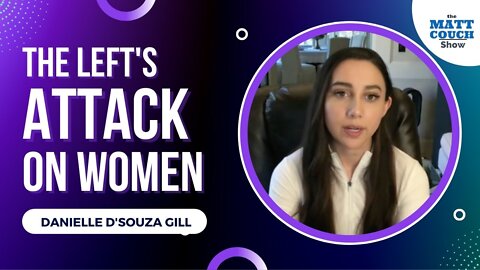 Danielle D’Souza Gill Calls Out the Left for Their Attacks on Women