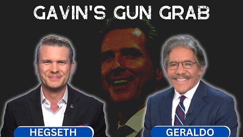 Gavin Newsom's War Against the 2nd Amendment