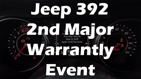 The 392 is Possessed - 2nd Major Warranty Event - Part 1