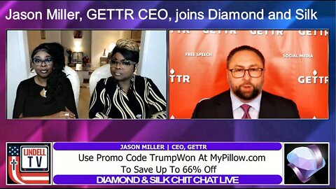 Jason Miller, GETTR CEO, joins Diamond and Silk