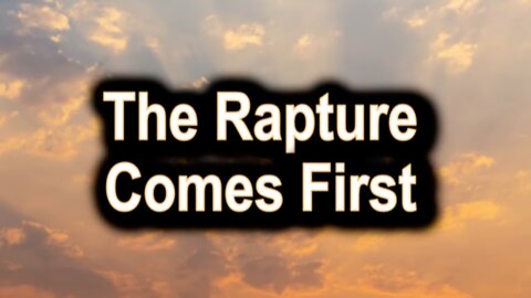 Rapture Comes First - 2 Thessalonians 2:3 Says Yes! - JD Farag [mirrored]