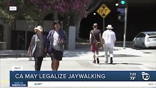 Fact or Fiction: CA may legalize jaywalking