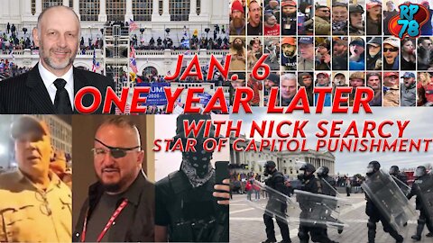 JAN. 6: One Year Later with Nick Searcy, Star of Capitol Punishment