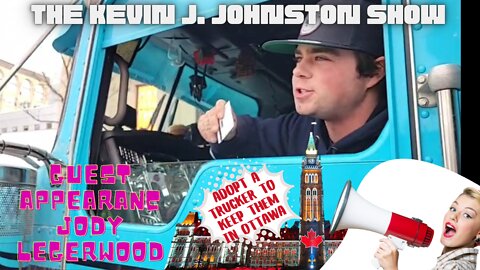 The Kevin J. Johnston Show Adopt A Trucker With Jody Legerwood