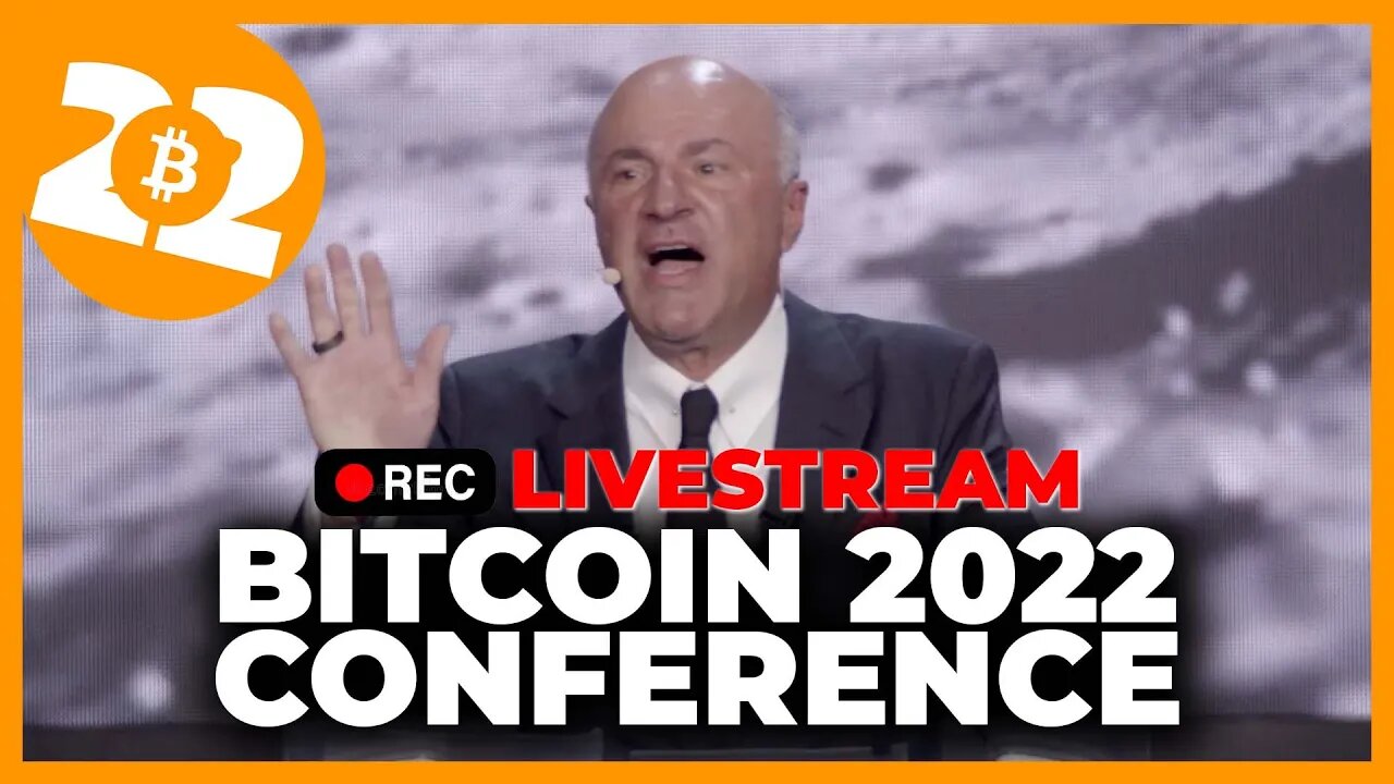 bitcoin 2022 conference live stream