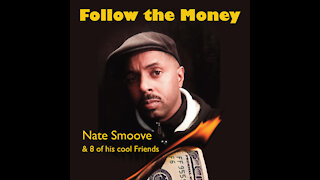 Follow The Money by Nate Smoove