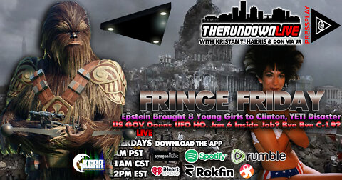 The Rundown Live #804 - Fringe Friday, Gov UFO HQ, Satan Club, Blood Drinking