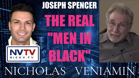 Whistleblower Joseph Spencer Reveals The Real Men In Black
