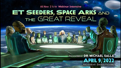 Highlights: ET Seeders, Space Arks and the Great Reveal Webinar