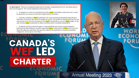 💥 Wake Up Canada! It's Confirmed, Trudeau Has Signed Away MORE of Our Human Rights and Sovereignty To the World Economic Forum (WEF)!