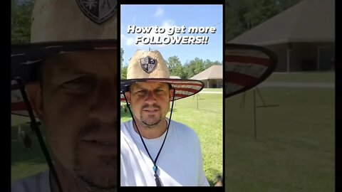 How to get more FOLLOWERS!! #followme #subscribe #outdoors #chickens #Adventure