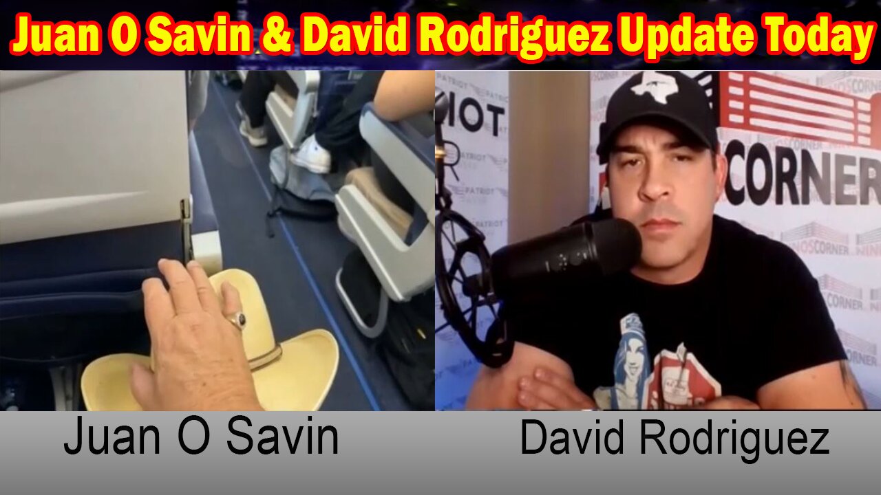 Juan O Savin Update Today Aug 26: 