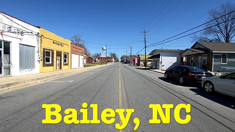 I'm visiting every town in NC - Bailey, NC - Walk & Talk