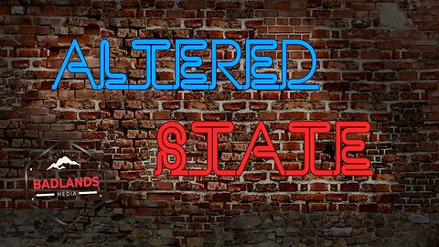 Altered State Ep 28 - Wed 9:00 PM ET