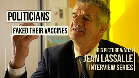 Politicians FAKED THEIR VACCINES | Jean Lassalle