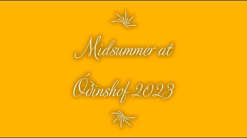 Midsummer at Óðinshof 2023
