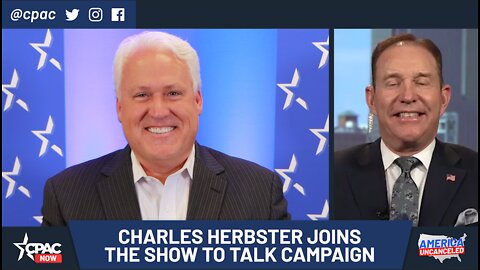 Charles Herbster Joins The Show! - America Uncanceled - CPAC NOW