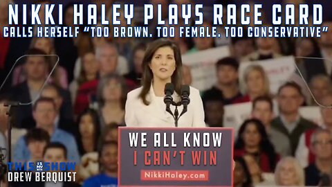 All The Reasons Nikki "I call Myself Brown Girl" Haley Has No Chance In Hell | Ep 517