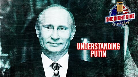 Understanding Putin