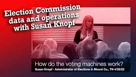 Susan Knopf Talks Election Commission Facts at BCRW April Meeting