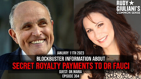 Blockbuster Information about Secret Royalty Payments to Dr Fauci | Guest: Dr Maria | Ep 304