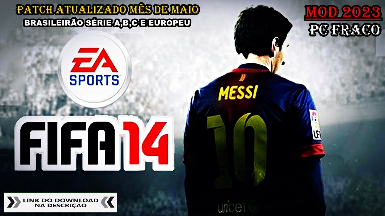 Desapego Games - FIFA > PATCH FIFA 14 ATUALIZADO 23/24 PC FRACO