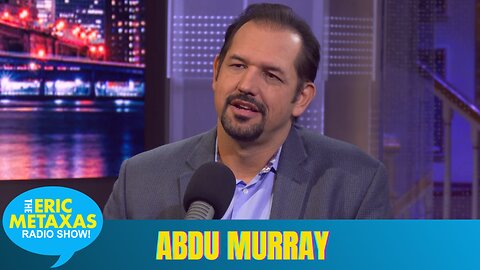 Abdu Murray | More Than a White Man's Religion