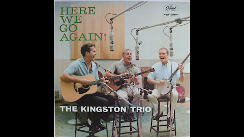 Kingston Trio - Here We Go Again (1959) [Complete LP]