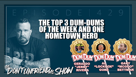 The top 3 DUM-DUMS of the week and one Hometown Hero | 20JAN23
