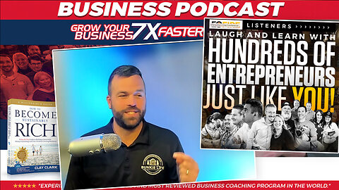Business Podcasts | Why You Must Learn to Be Organized, Diligent & Disciplined If You Want to Achieve Massive Success + Celebrating the Business Growth & Success of 5 Long-Time Clay Clark Success Stories (Great People Just Like YOU!)