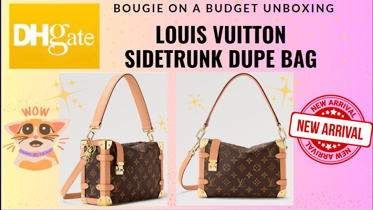 Bougie On A Budget DHgate Louis Vuitton Style Side Trunk Dupe Bag