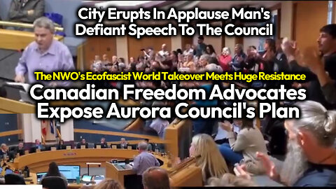 FREEDOM RISING: Man UNMASKS Canadian City Council's Ecofascist NWO Plan & The Audience Applauds